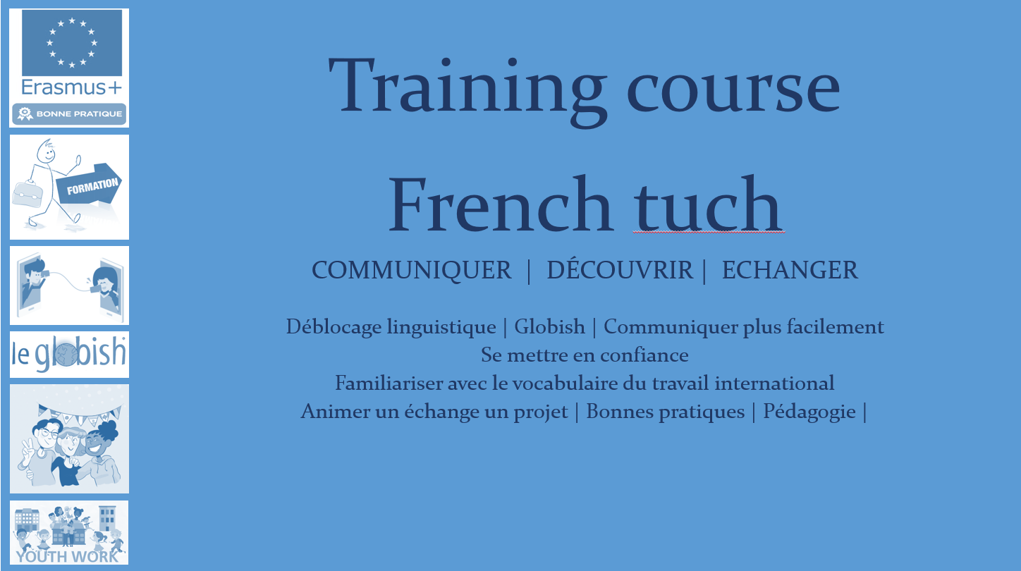 Training course : French tuch avec Erasmus+