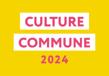 Culture commune 2024 : Le numérique, comme outil éducatif